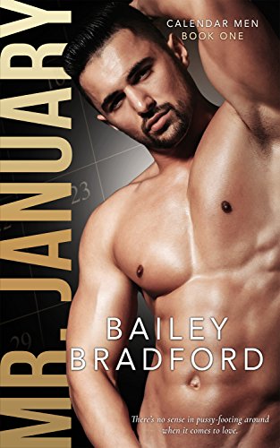 Mr. January (Calendar Men Book 1) by [Bradford, Bailey]