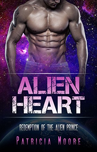 Alien Romance: Alien Heart: A Sci-fi Alien Warrior Invasion Abduction Romance