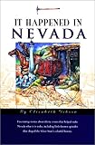Front cover for the book It happened in Nevada by Elizabeth Gibson