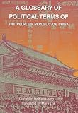 Image de A Glossary of Political Terms of the People's Republic of China