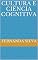 Livro Cultura e Ciência Cognitiva