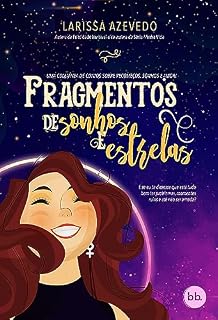 Livro Fragmentos de sonhos e estrelas