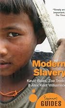 Modern Slavery: A Beginner's Guide (Beginner's Guides)