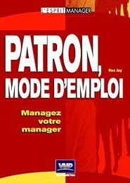 Patron, mode d'emploi