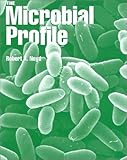 The Microbial Profile, Noyd, Robert K., 069742264X