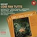 Mozart: Cosi Fan Tutte, K. 588