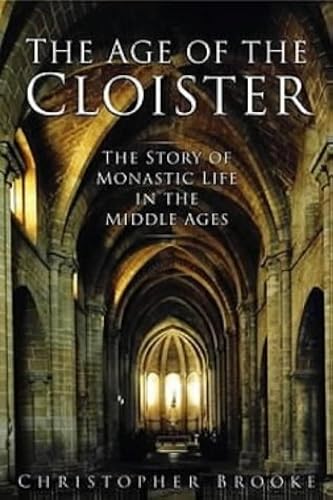 Download The Age of the Cloister PDF