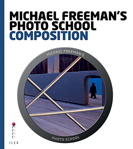 Michael Freeman's Photo School: Composition