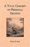 A Vital Concept of Personal Growth by 