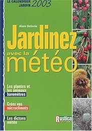 Jardinez avec la météo