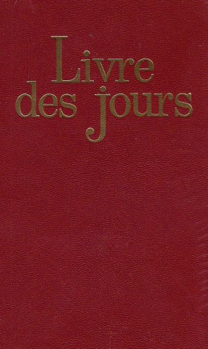 Livre Des Jours: Office Romain Des Lectures