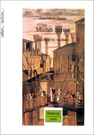 Michel Serres Philosophe Occitan Culture Occitane French - 