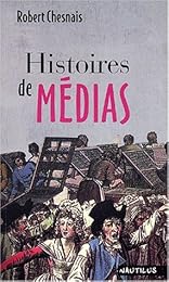 Histoires de médias