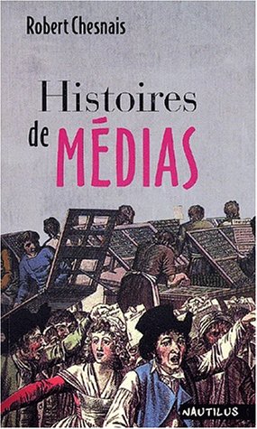 Histoires de médias