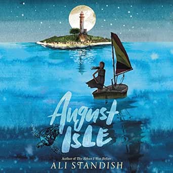 August Isle by Ali Standish