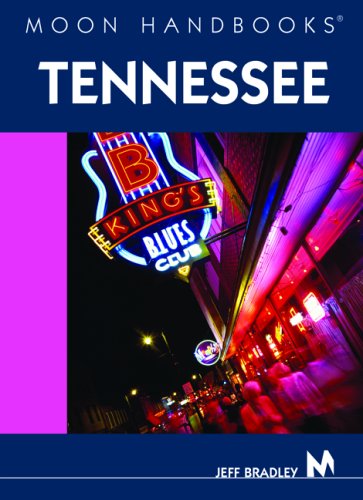 Moon Handbooks Tennessee by Jeff Bradley