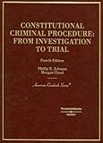 Criminal Procedure, 2005 (See also Johnson and Cloud 2005 Supplement), Johnson, Steve, 0314256601