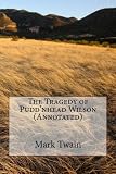 Image de The Tragedy of Pudd'nhead Wilson (Annotated)