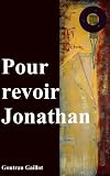 Image de Pour revoir Jonathan (French Edition)