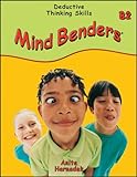 Mind Benders Grades 7-12 Book B-2: Deductive Thinking Skills
