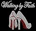 Walking by Faith Heels Red Rhinestone Transfer Iron On