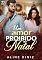 Livro Um Amor Proibido de Natal: Amor de Natal