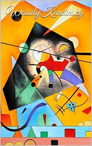 On the spiritual in Art: First complete English translation, with