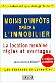 Moins d'impôts grâce à l'immobilier by