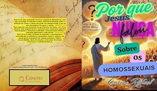 Livro Por Que Jesus Nunca Falou Sobre os Homossexuais?