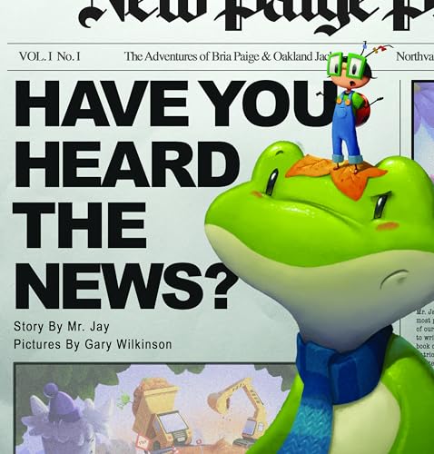 Have You Heard the News?