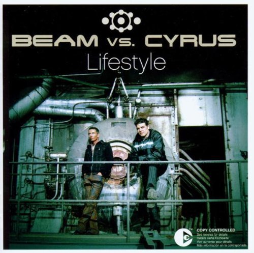 Beam vs. Cyrus - Lifestyle By Beam Vs Cyrus (2003-06-23) - Zortam Music