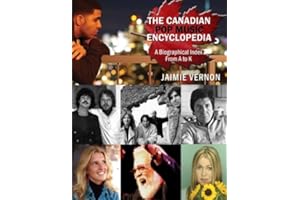 Canadian Pop Music Encyclopedia - Volume 1 (A thru K)