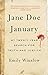 Jane Doe January: My Twenty-Year Search for Truth and Justice