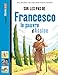 Sur les pas de Francesco le pauvre d'Assise by 