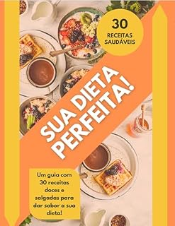 Livro Sua dieta perfeita!