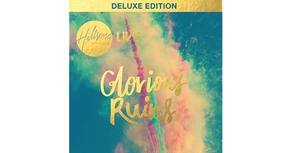 glorious ruins hillsongs mp3