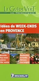 Idées de week-ends en Provence