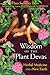 Wisdom of the Plant Devas: Herbal Medicine for a New Earth by