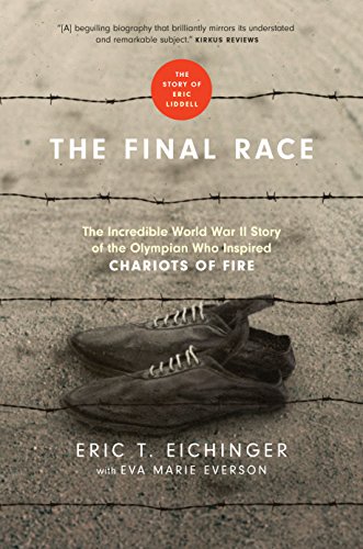 [B.o.o.k] The Final Race: The Incredible World War II Story of the Olympian Who Inspired Chariots of Fire<br />D.O.C