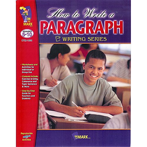 ON THE MARK PRESS HOW TO WRITE A PARAGRAPH GR 5... B00QFWTACQ Book Cover