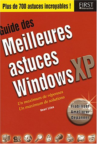 Guide des meilleures astuces Windows XP