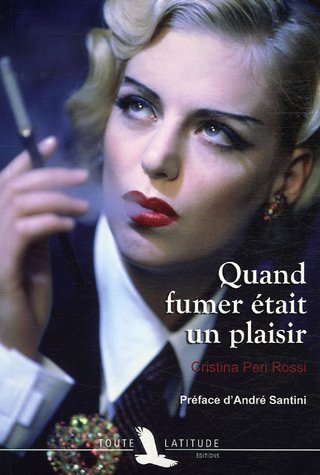 Quand fumer était un plaisir