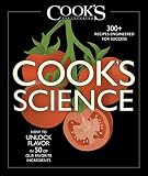 Cook's Science: How to Unlock Flavor in 50 of our Favorite Ingredients
