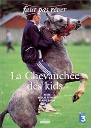 La  chevauchée des kids