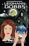 Spell Found (Blackmoore Sisters Cozy Mystery Series) (Volume 7)