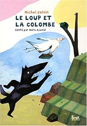 Le  loup et la colombe
