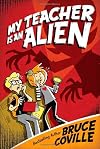 My Teacher Is an Alien by Bruce Coville (21-Jun-2005) Paperback