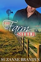 The Farm Sitter: Australian Rural Romantic Suspense