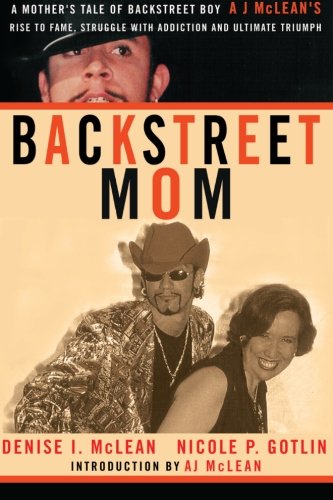 Backstreet Mom: A Mother