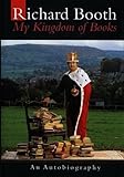 My Kingdom of Books: An Autobiography by